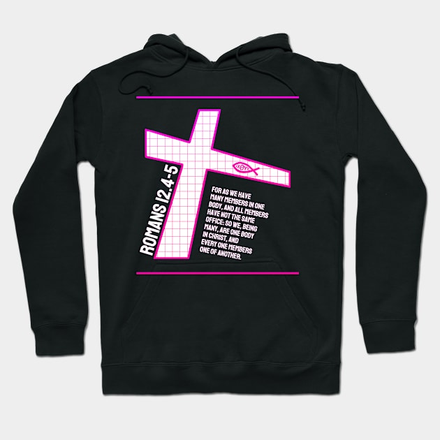 Romans 12.4-5 - Bible Verse Design Hoodie by  EnergyProjections